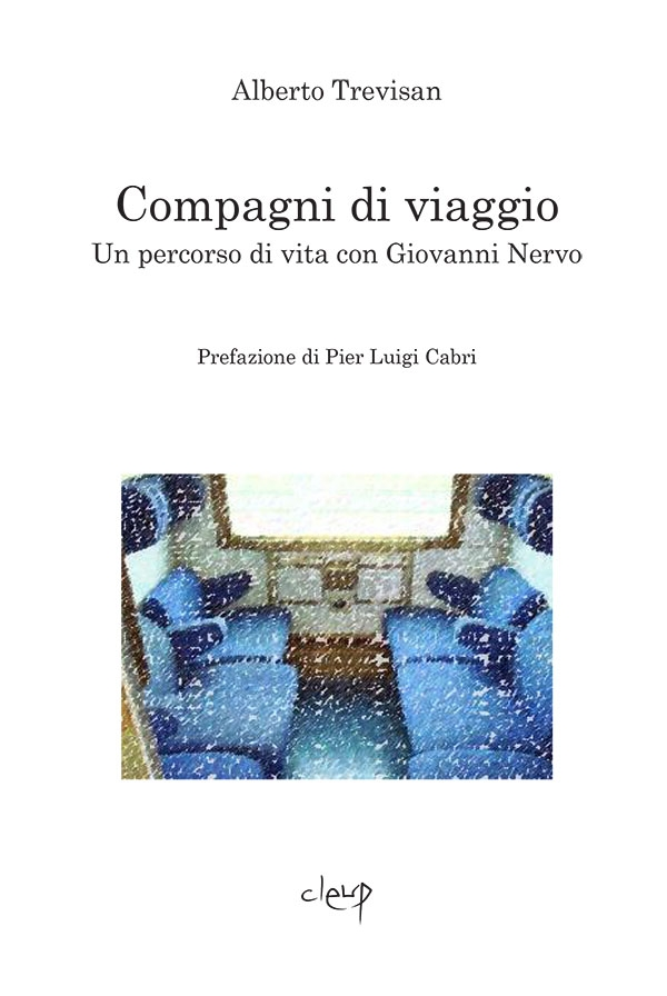 Compagni di viaggio - Un percorso di vita con Giovanni Nervo