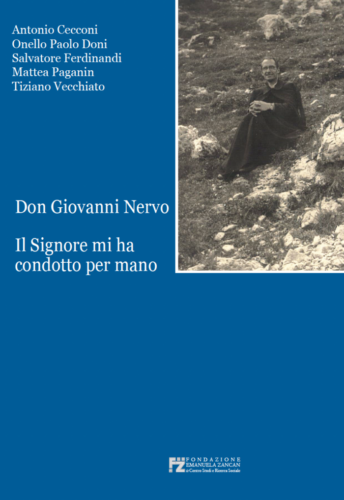 Don Giovanni Nervo. Il Signore mi ha condotto per mano