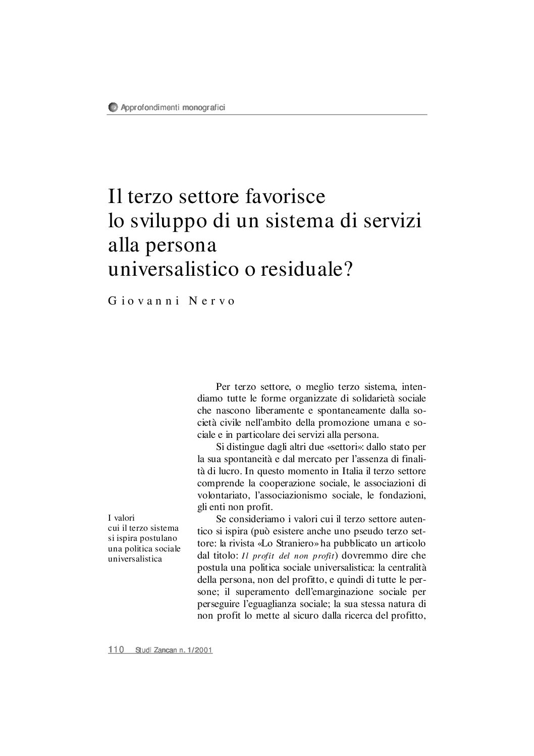 Il terzo settore favorisce lo sviluppo di un sistema di servizi alla persona universalistico o residuale?